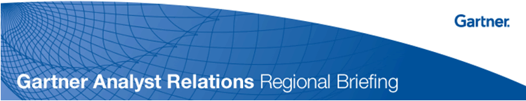 Gartner Analyst Relations Regional Briefing