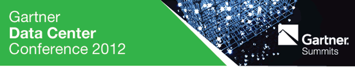 Gartner Data Center Conference 2012