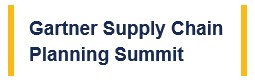 Gartner Supply Chain Planning Summit

